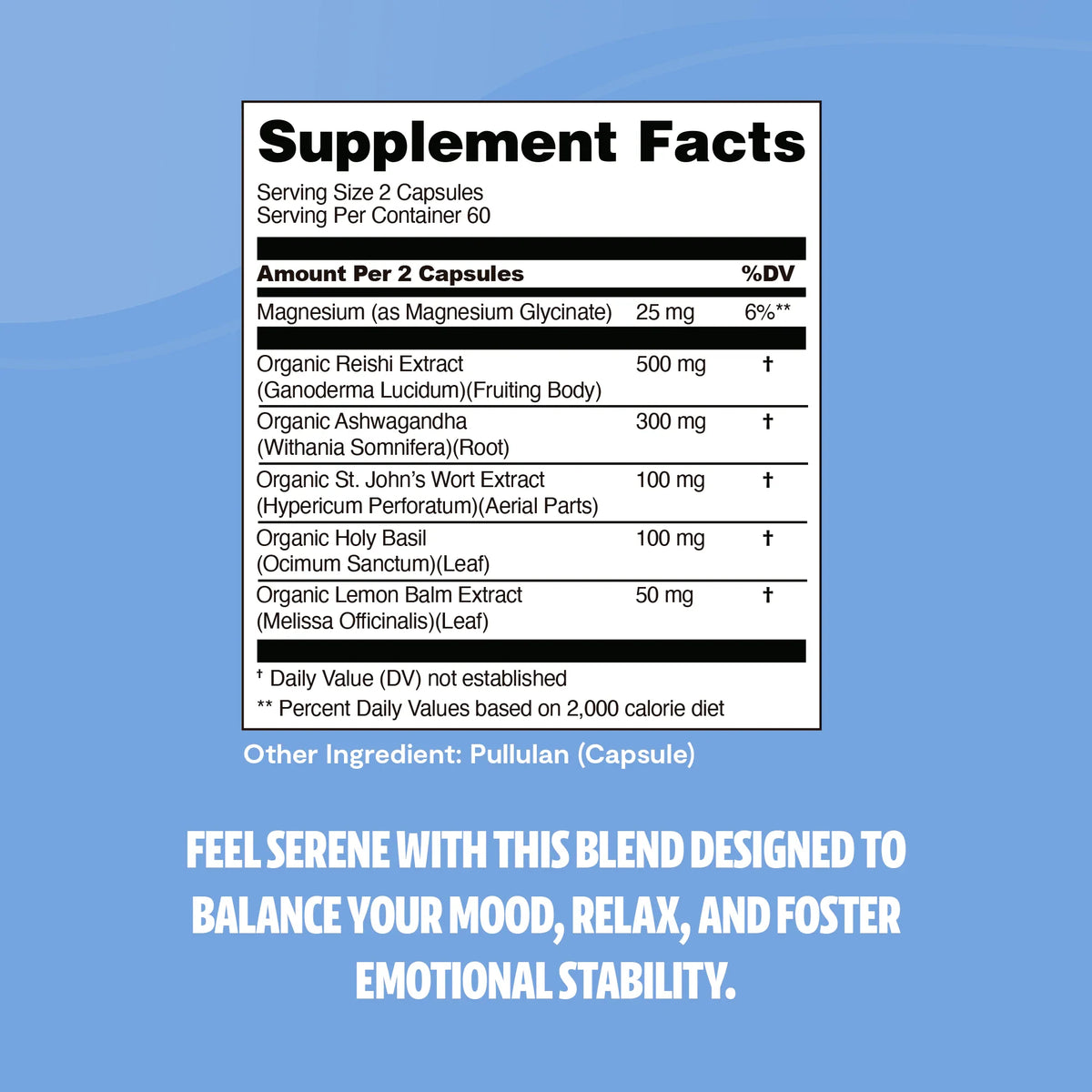 FreshCap Mushrooms Calm Blend supplement facts: reishi, ashwagandha, St. John's wort, holy basil, lemon balm, magnesium