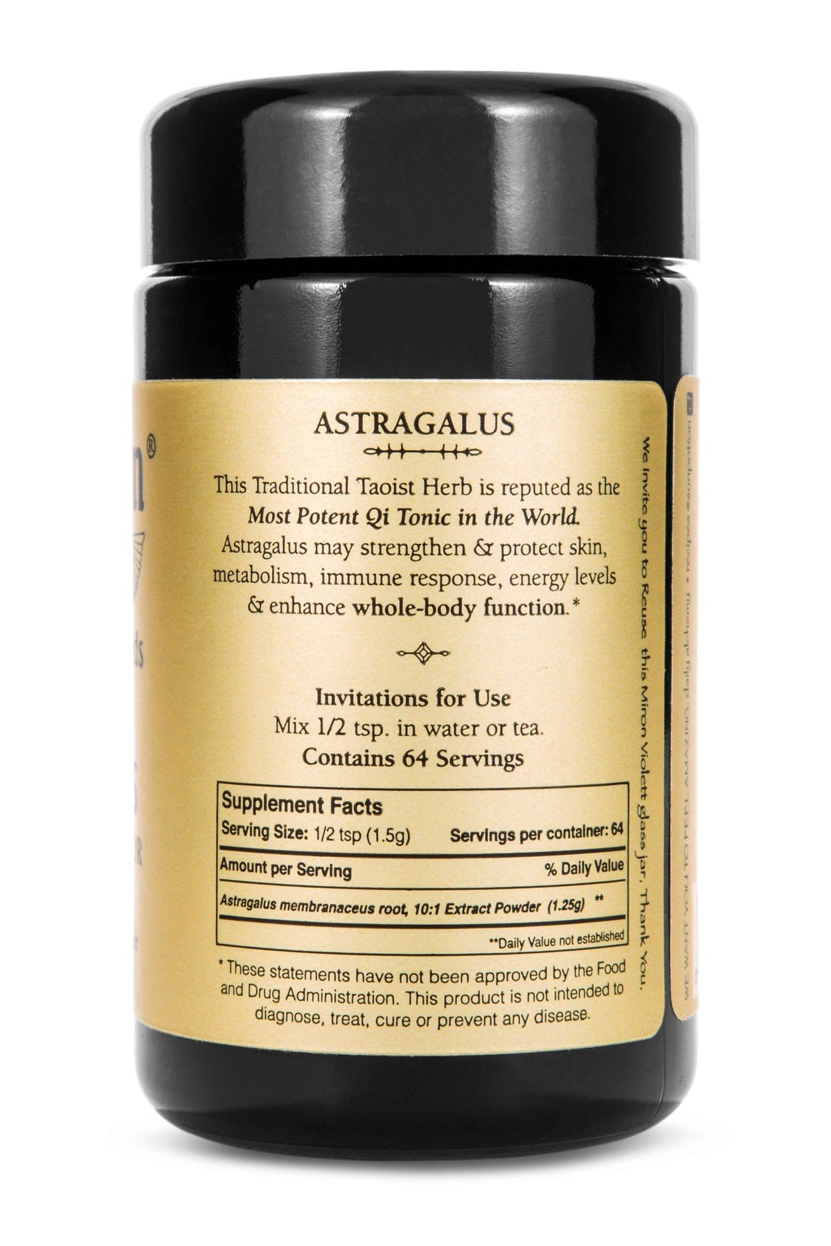 Back of the Sun Potion Astragalus jar with invitations for use and supplement facts, 64 servings