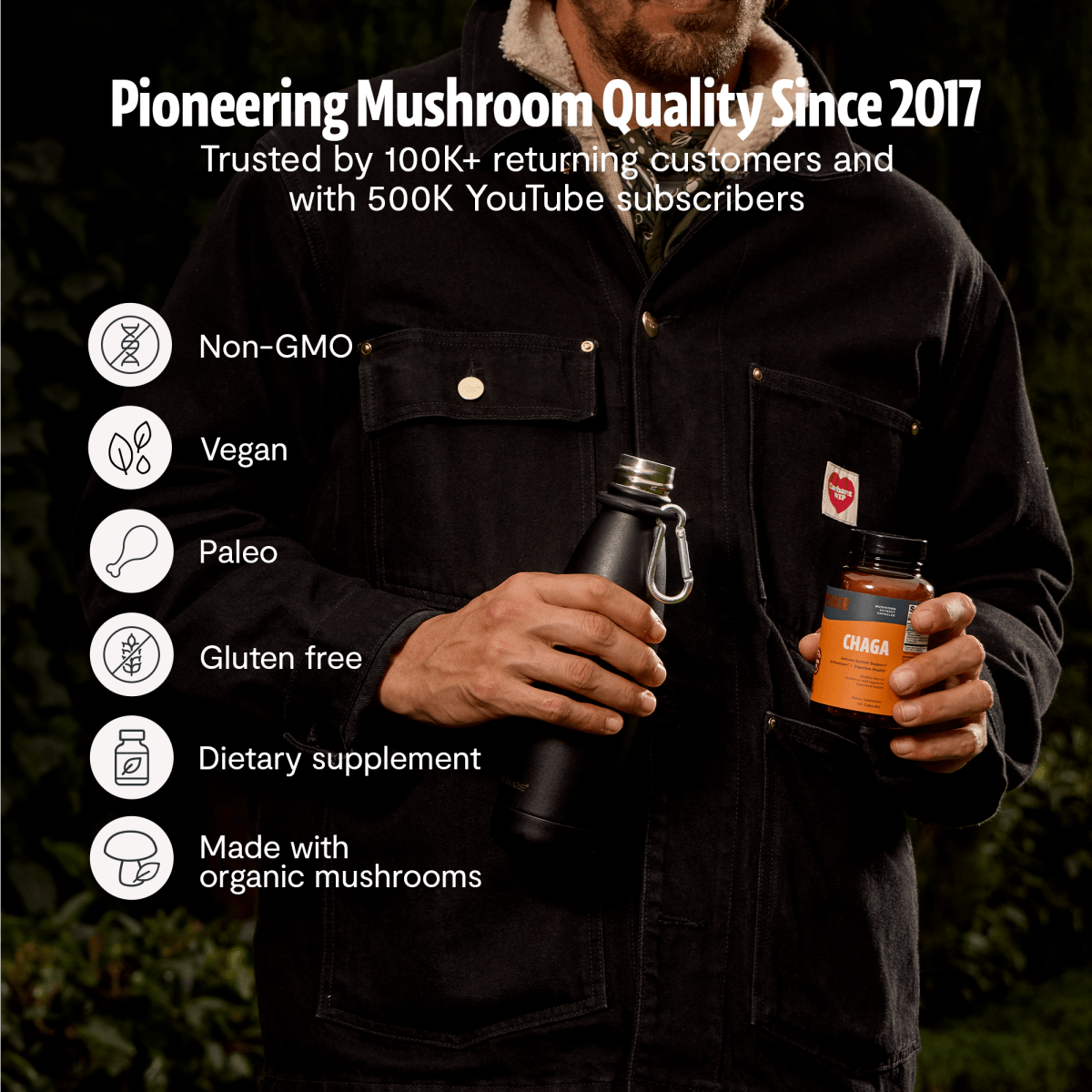 Man with a bottle and water flask: FreshCap Mushrooms Chaga Capsules, pioneering quality since 2017, non-GMO, vegan, paleo