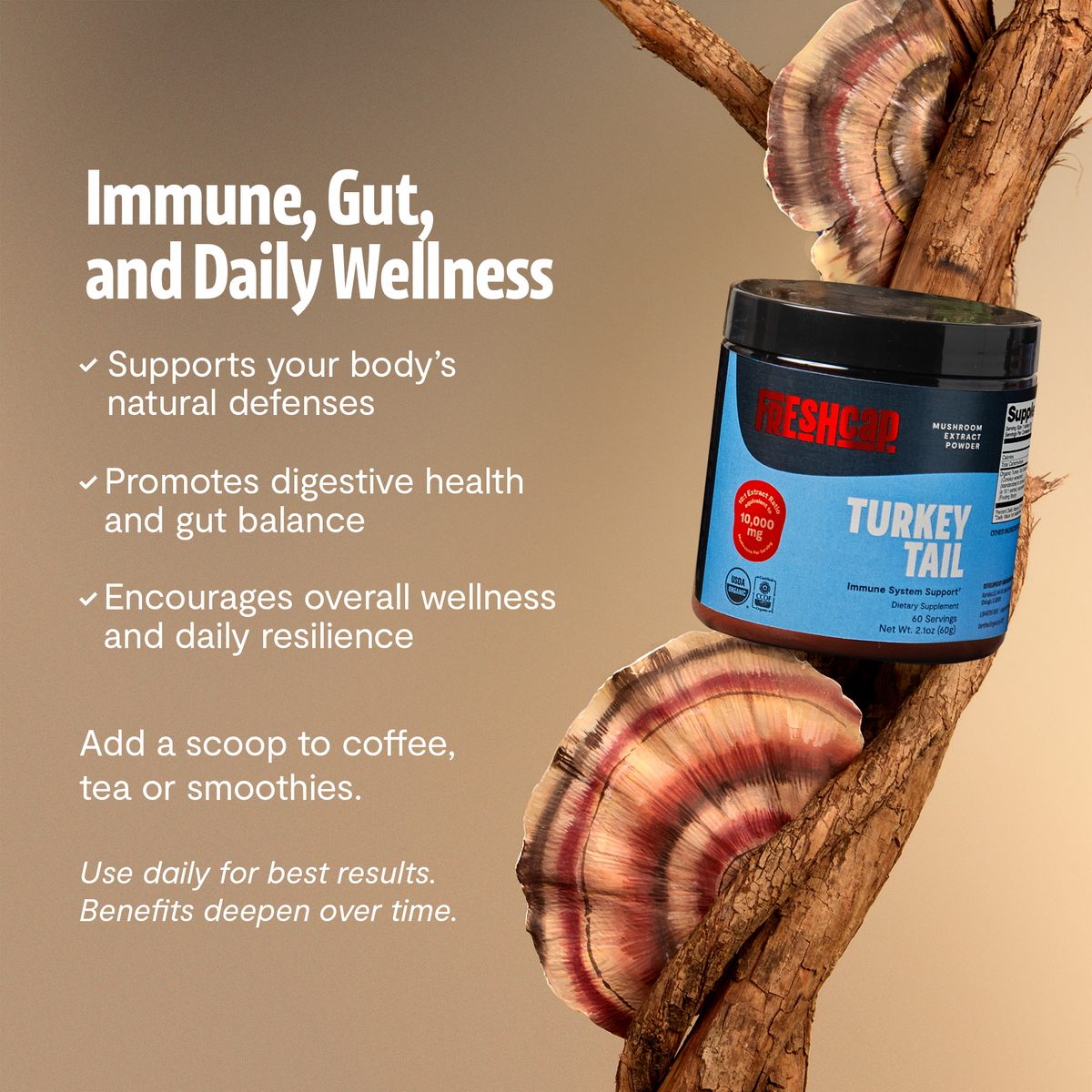 FreshCap Mushrooms Turkey Tail Powder for immune, gut and daily wellness: add a scoop to coffee, tea or smoothies