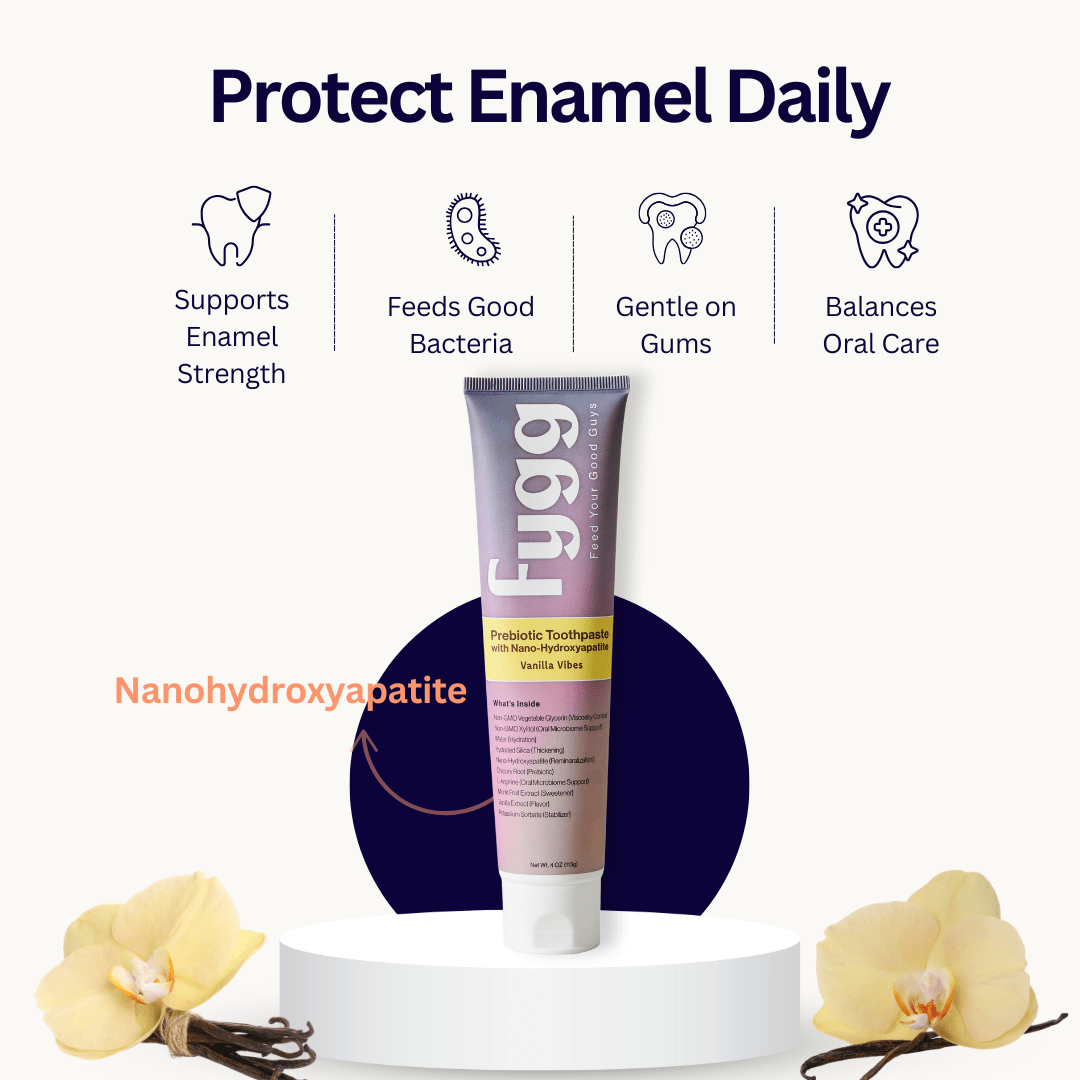 Nano-Hydroxyapatite Toothpaste with Prebiotics | Vanilla Vibes Fygg