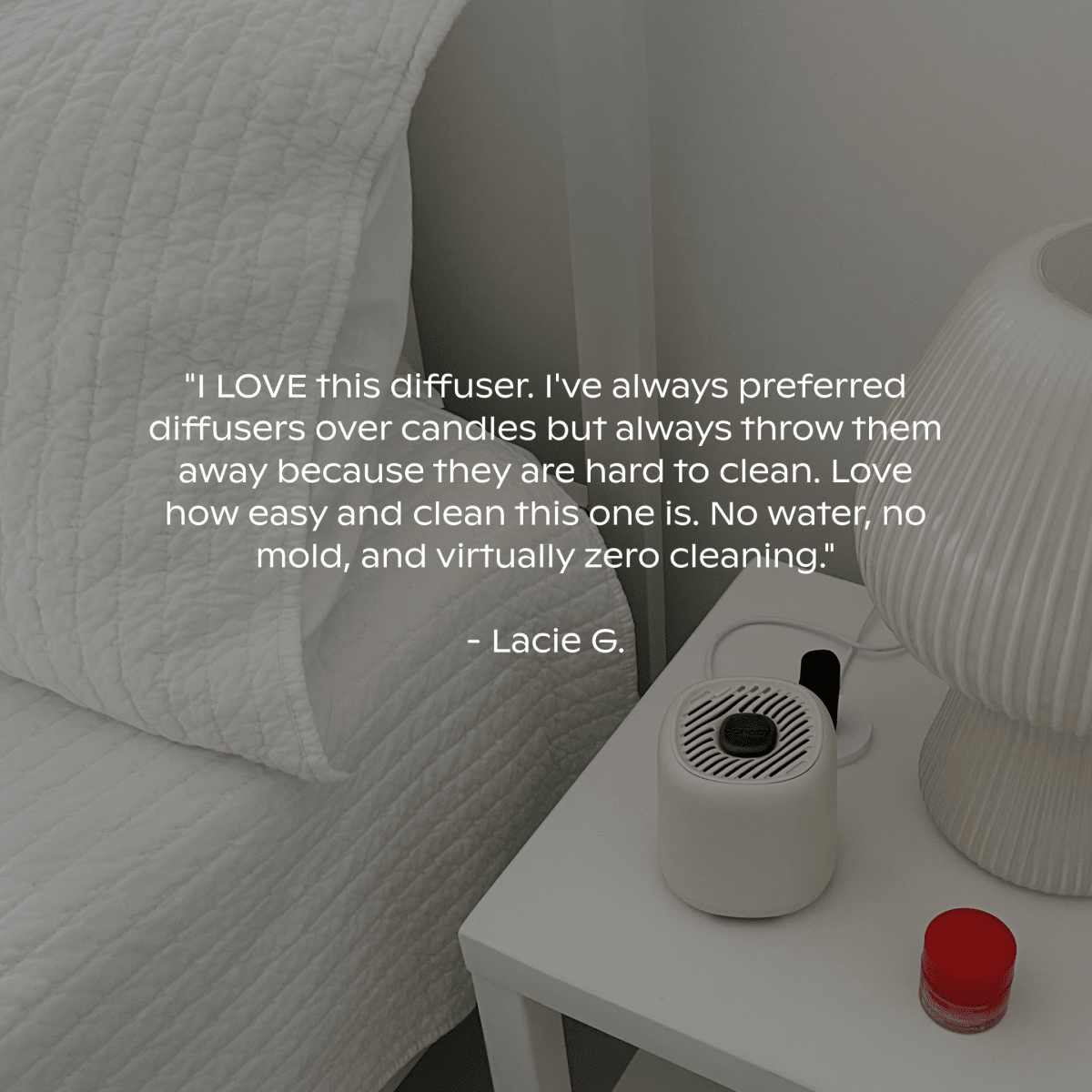Five-star review of the Canopy Aroma Diffuser on a nightstand: no water, no mold and virtually zero cleaning