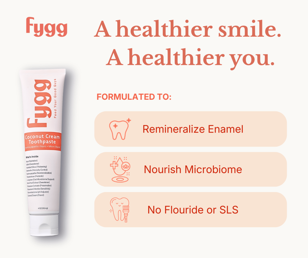Nano-Hydroxyapatite Toothpaste with Prebiotics | Coconut Cream Fygg
